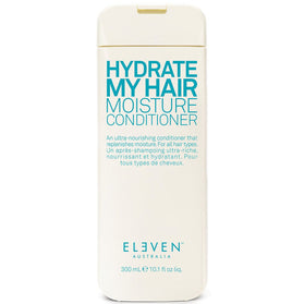 Eleven Australia Hydrate My Hair Moisture Conditioner - 300ml